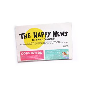 Happy News (Issue 28: Connection)